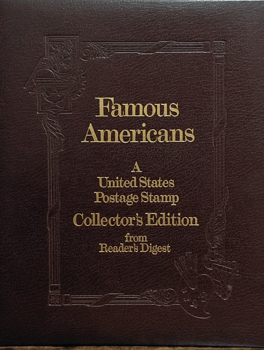 FAMOUS AMERICANS: A United States Postage Stamp COLLECTORS EDITION.